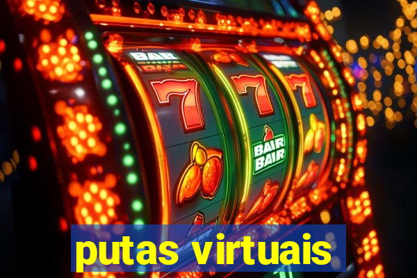 putas virtuais